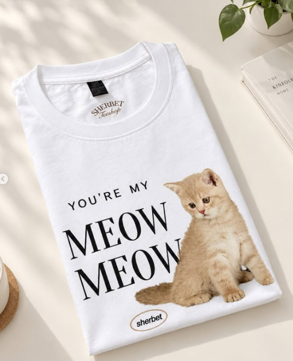 เสื้อยืด T-shirt .✦ ݁˖ 𝒀𝒐𝒖’𝒓𝒆 𝒎𝒚 𝑴𝒆𝒐𝒘 𝒎𝒆𝒐𝒘- Cotton - Image 4