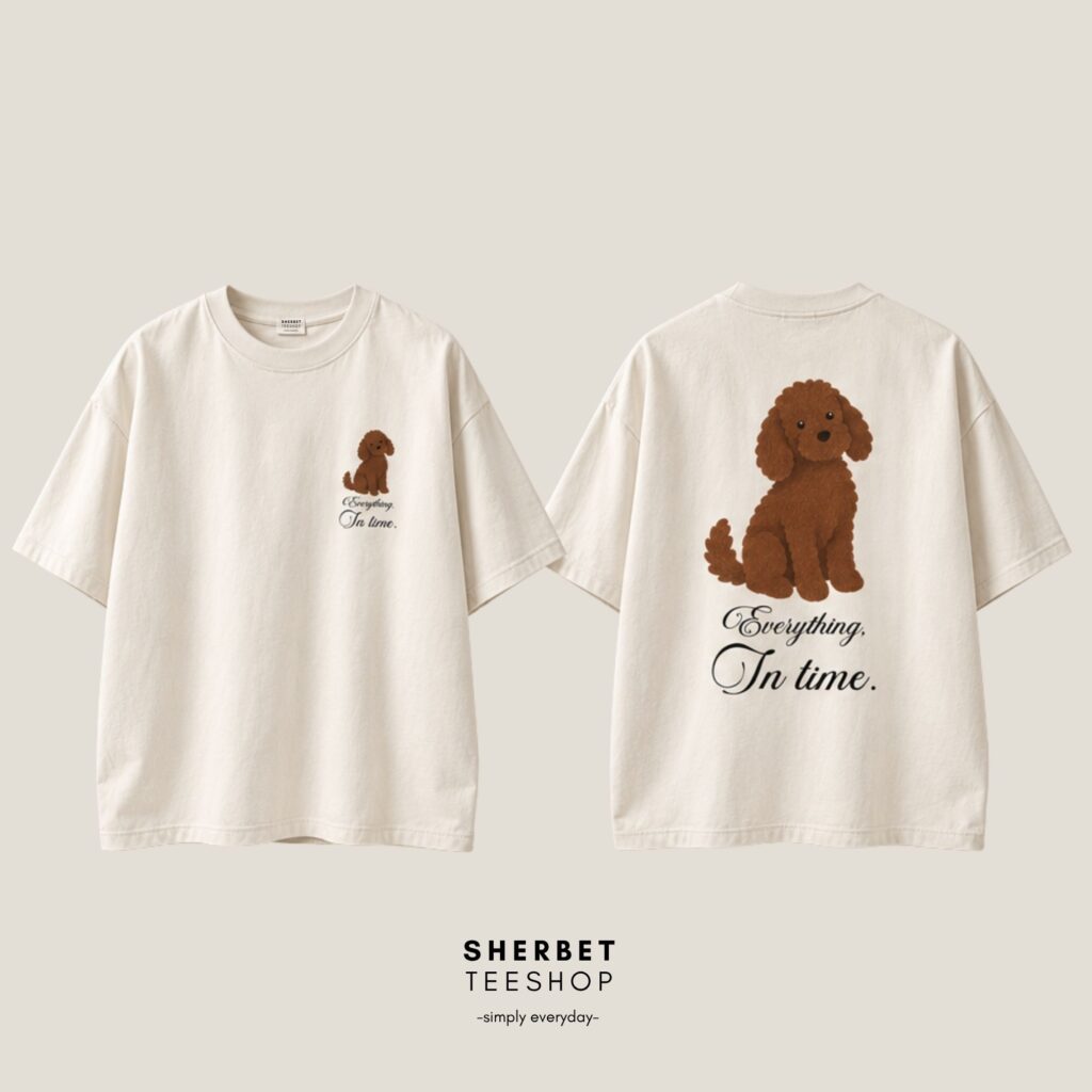 T-shirt Oversize : Everything in time 🩵