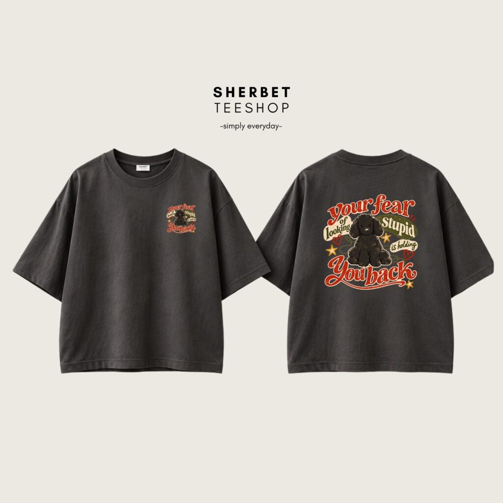 T-shirt Oversize : Dog ; Your fear 🖤