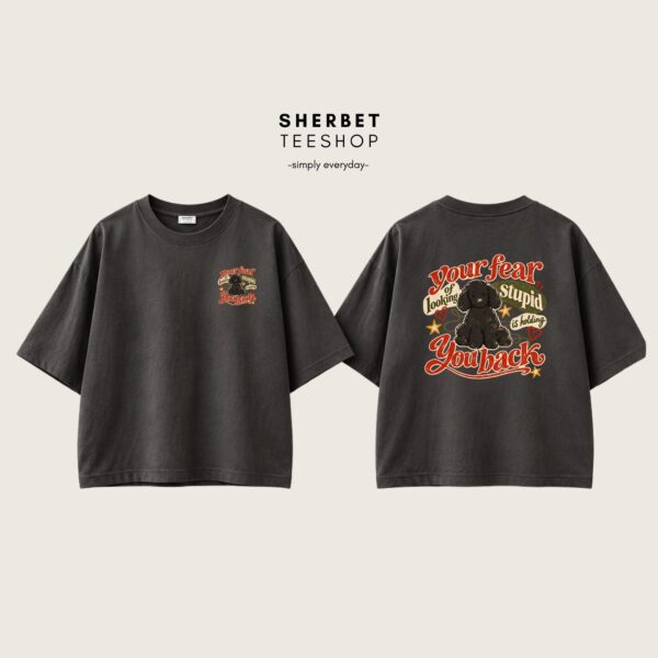 T-shirt Oversize : Dog ; Your fear 🖤 - Image 2